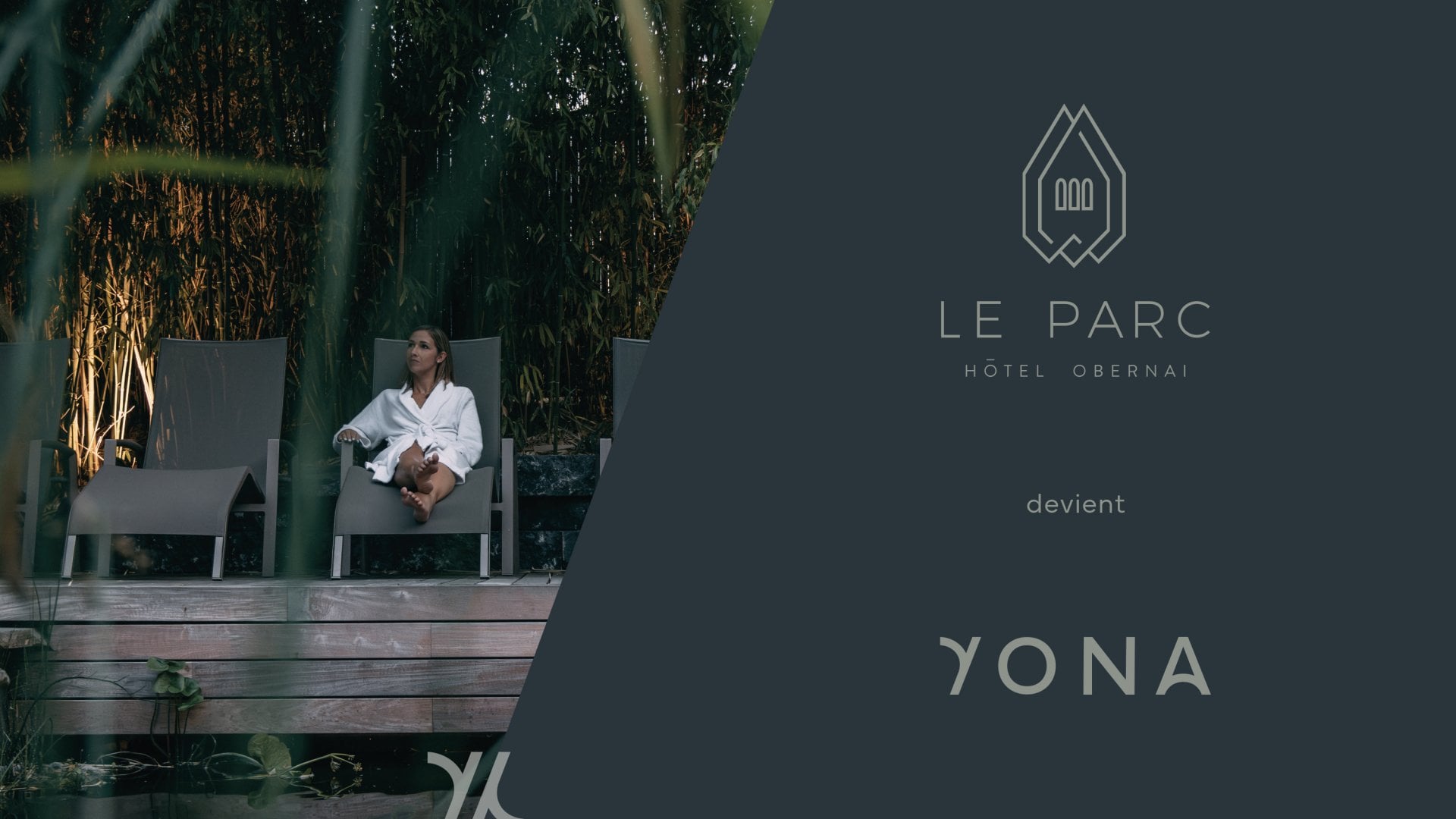 Le Parc devient YONA